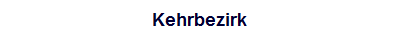 Kehrbezirk