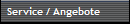 Service / Angebote